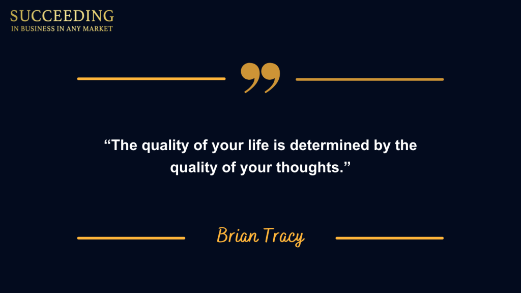 Brian Tracy Quotes - succeeding in Business