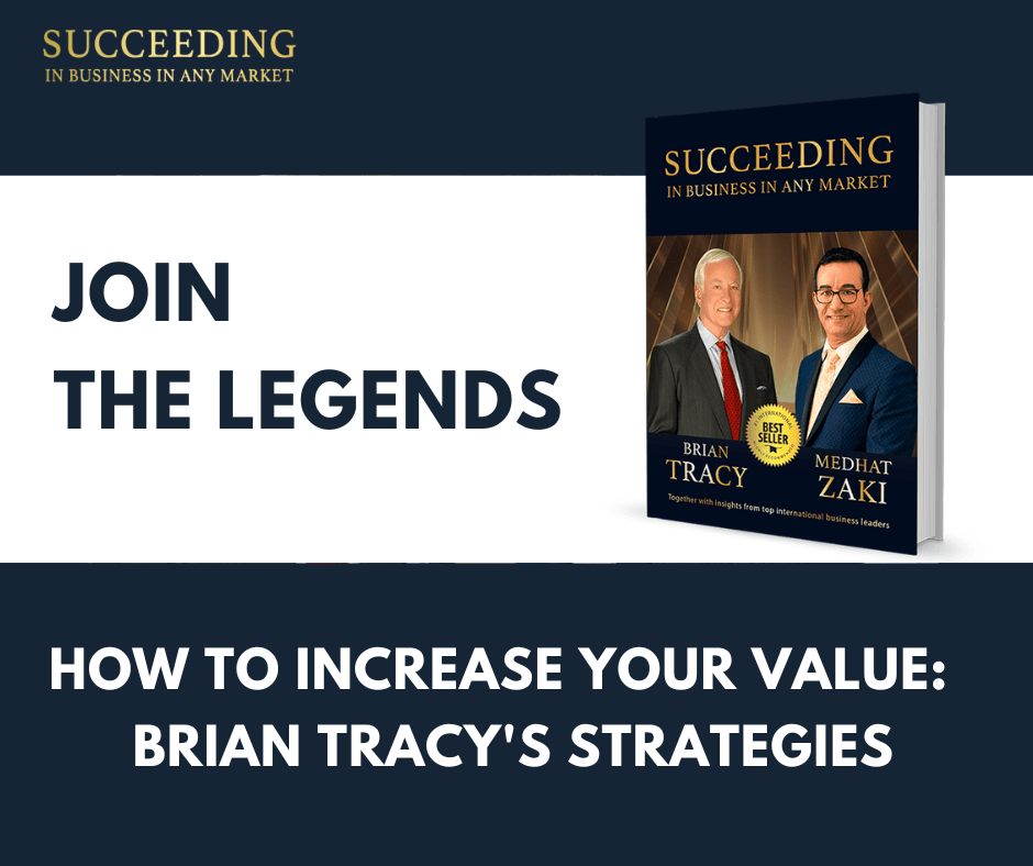 How to Increase Your Value Brian Tracy's Strategies