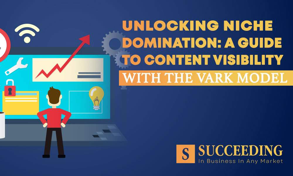 Content Visibility for Niche Domination