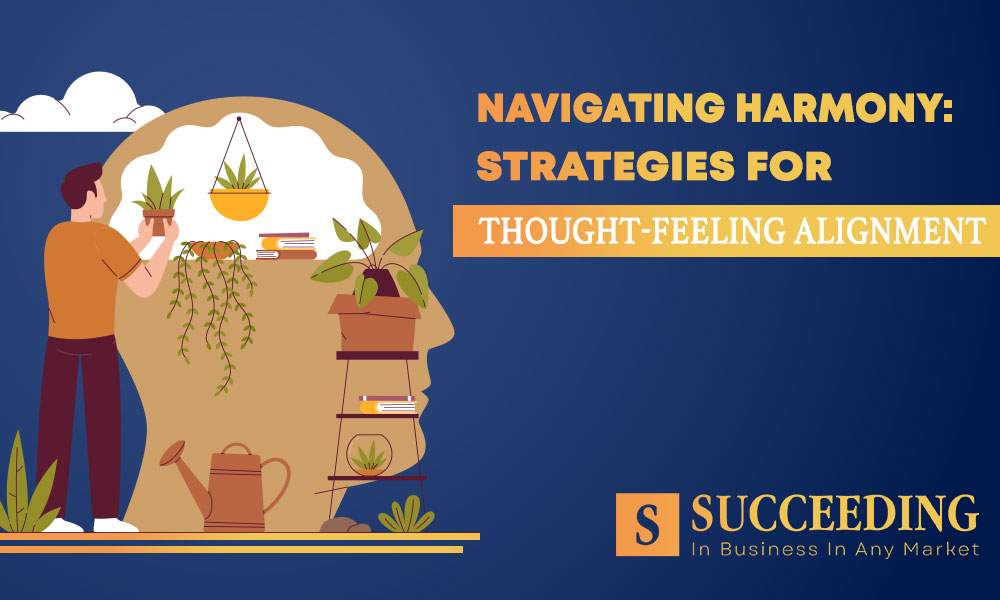 Thought-Feeling Alignment