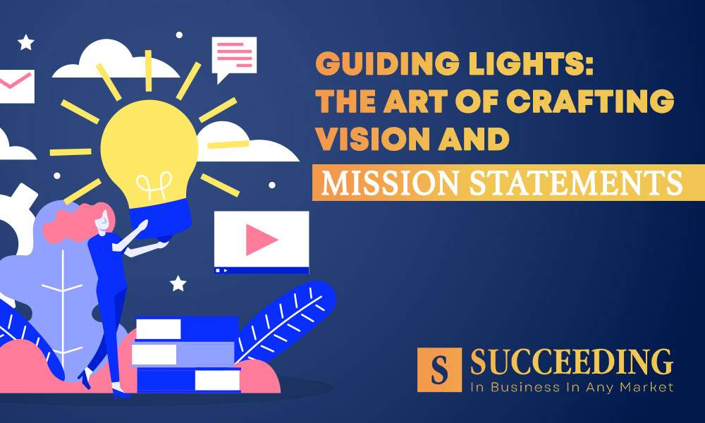 Vision and Mission Statements