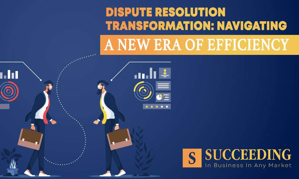 Dispute Resolution Efficiency