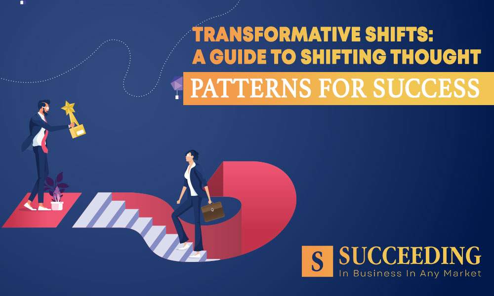 Shifting Thought Patterns