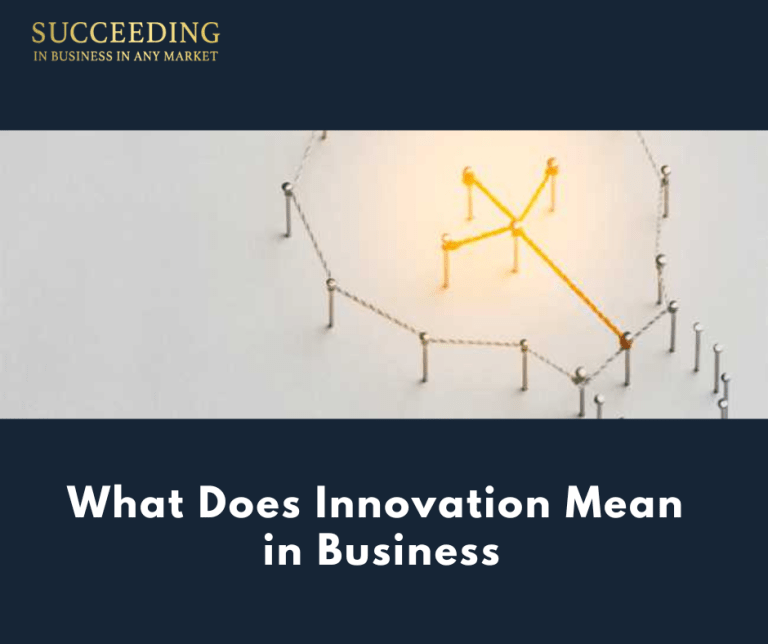 What Does Innovation-Mean in Business