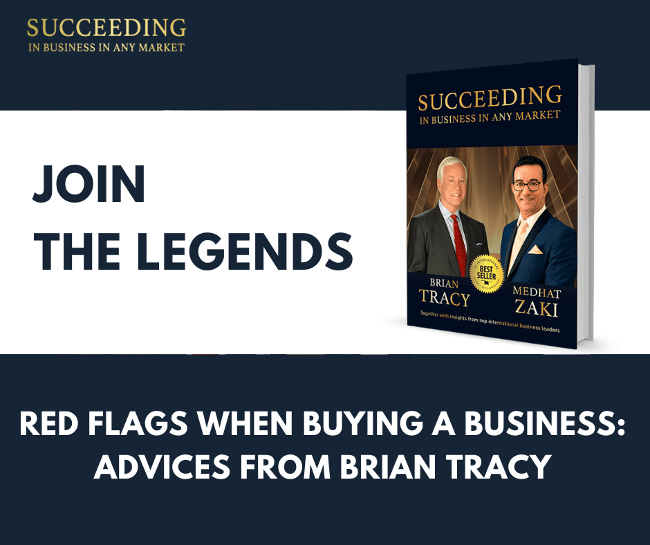 Red Flags When Buying a Business Advices From Brian Tracy