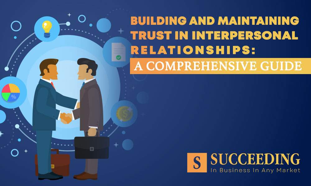 Trust in Interpersonal Relationships