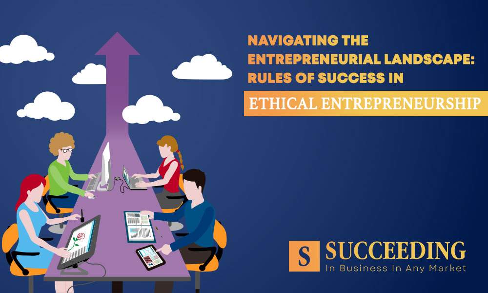Ethical Entrepreneurship
