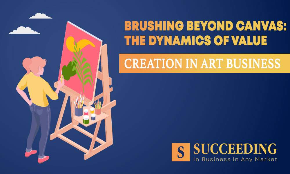 Value Creation in Art Business