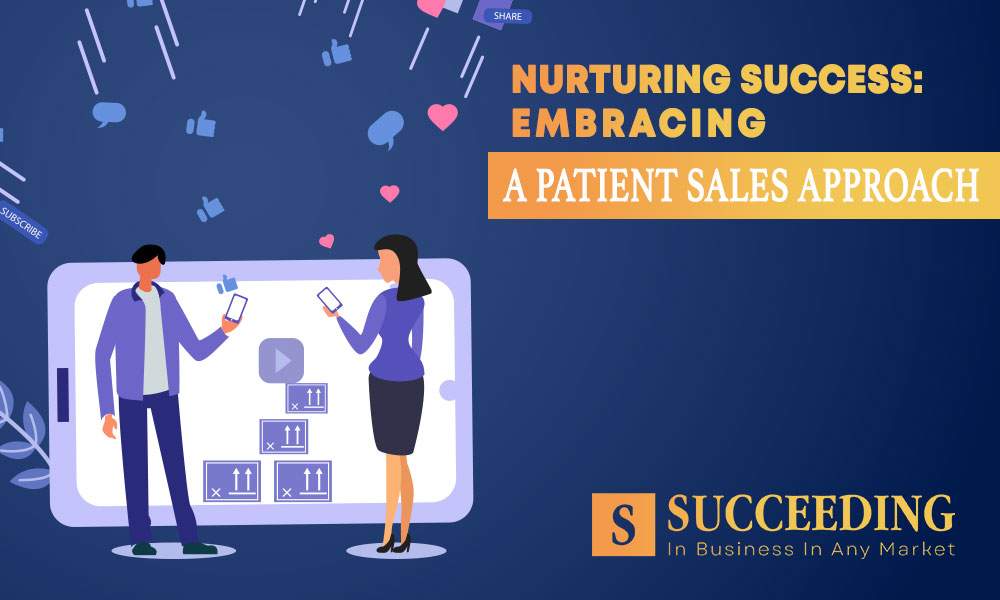 Patient Sales Approach