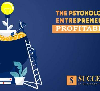 Psychology of Entrepreneurial Profitability